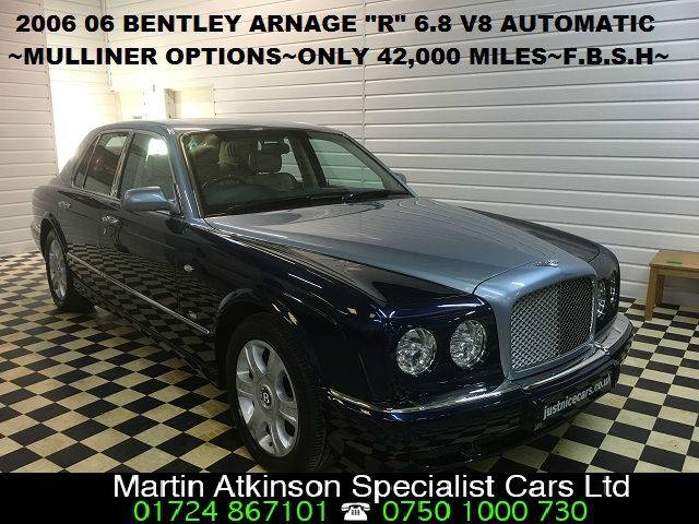 2006 Bentley Arnage 6.8 Arnage R Mulliner SOLD GOING TO ESSEX